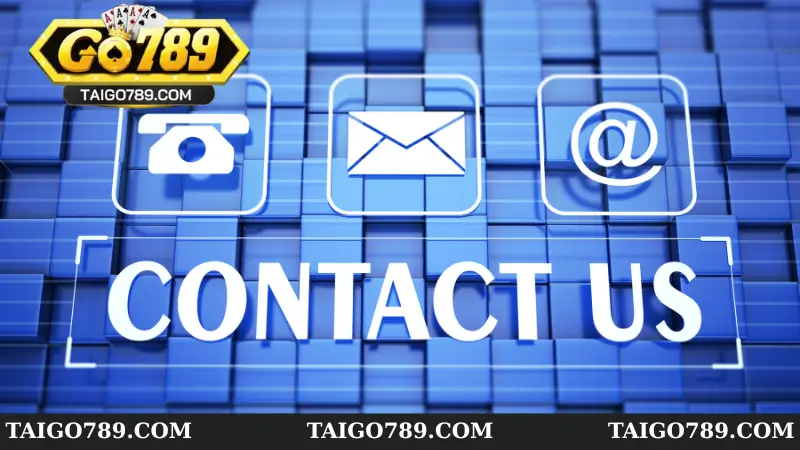 Lưu ý khi thực hiện liên hệ Go789 cho lính mới